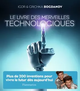 Couverture du produit · Le livre des merveilles technologiques