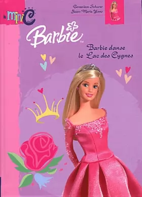 Couverture du produit · Barbie danse le Lac des Cygnes