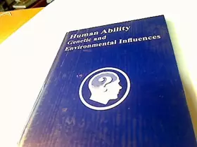 Couverture du produit · Human Ability: Genetic and Environmental Influences