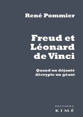 Couverture du produit · Freud et Léonard de Vinci: Quand un déjanté décrypte un géant
