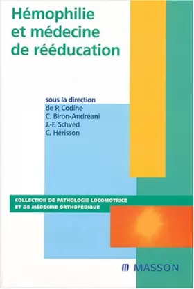 Couverture du produit · Hémophilie et médecine de rééducation