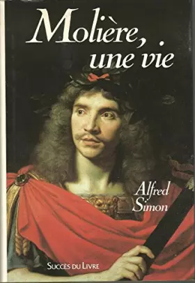 Couverture du produit · Molière, une vie