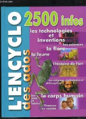 Couverture du produit · L'encyclo des ados - 2500 infos