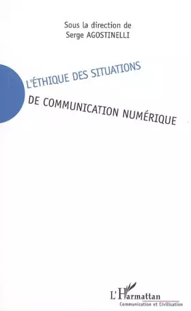 Couverture du produit · L'éthique des situations de communication numérique