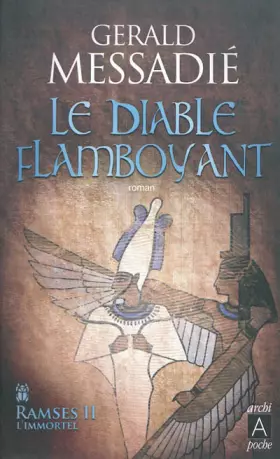 Couverture du produit · Le diable flamboyant: Ramses II l'Immortel