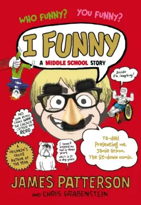 Couverture du produit · I Funny: A Middle School Story