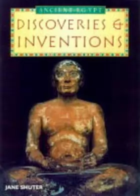 Couverture du produit · History Topic Books: The Ancient Egyptians Discoveries and Inventions Paperback