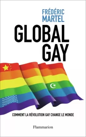 Couverture du produit · Global Gay : Comment la révolution gay change le monde