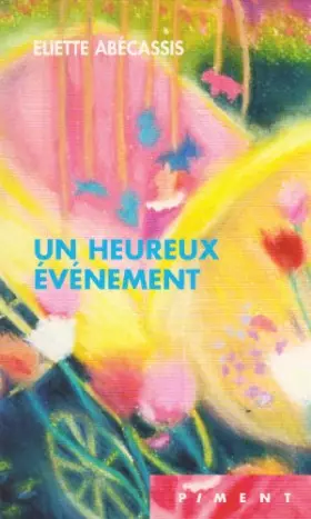 Couverture du produit · Un heureux événement (Piment)