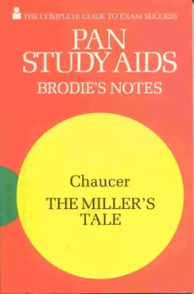 Couverture du produit · Brodie's Notes on Chaucer's "Miller's Tale"