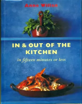 Couverture du produit · In & Out of the Kitchen in Fifteen Minutes or Less