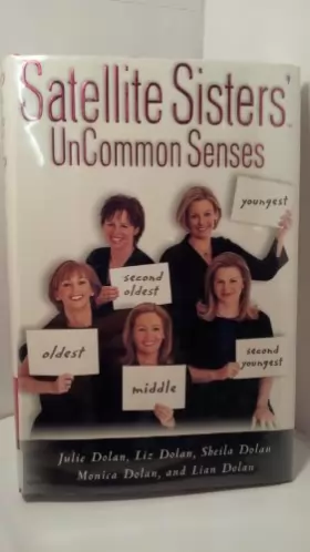 Couverture du produit · Satellite Sisters' Uncommon Senses