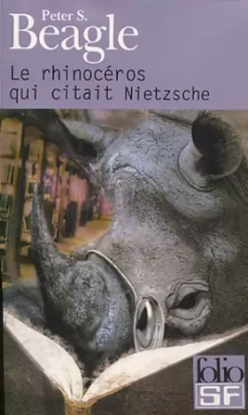 Couverture du produit · Le rhinocéros qui citait Nietzsche