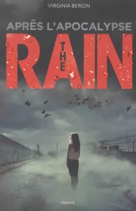 Couverture du produit · The rain, Tome 02: Après l'apocalypse