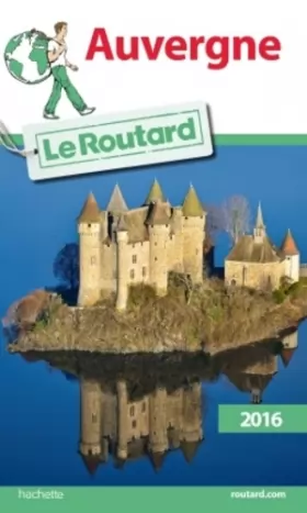 Couverture du produit · Guide du Routard Auvergne 2016