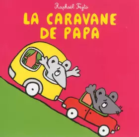 Couverture du produit · La caravane de papa