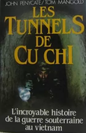 Couverture du produit · Les Tunnels de Cu Chi