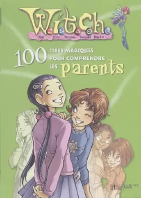 Couverture du produit · Witch : 100 idées parents