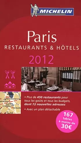 Couverture du produit · Guide MICHELIN Paris 2012 (en franais)