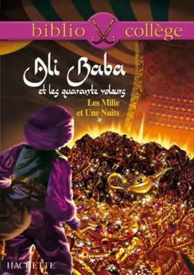 Couverture du produit · Les Mille et Une Nuits. : Ali Baba et les quarante voleurs