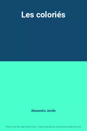 Couverture du produit · Les coloriés