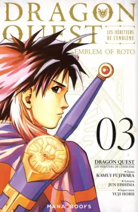 Couverture du produit · Dragon Quest - Les Héritiers de l'Emblème T03 (03)