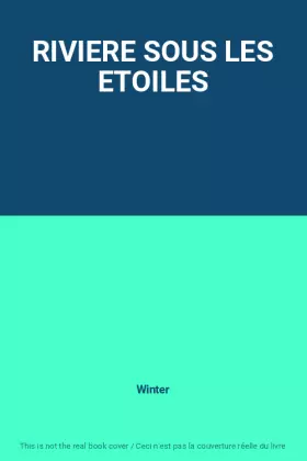 Couverture du produit · RIVIERE SOUS LES ETOILES