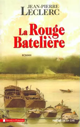 Couverture du produit · La Rouge batelière
