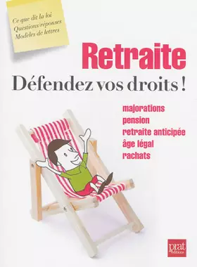 Couverture du produit · Retraite, défendez vos droits !