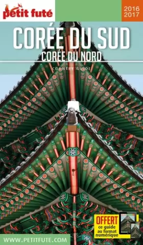 Couverture du produit · Guide Corée du Sud 2016 Petit Futé