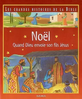 Couverture du produit · Noël - Quand Dieu envoie son fils Jésus