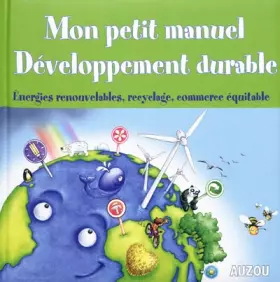 Couverture du produit · MON PETIT MANUEL : DEVELOPPEMENT DURABLE