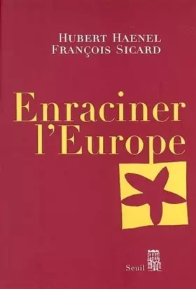 Couverture du produit · Enraciner l'Europe