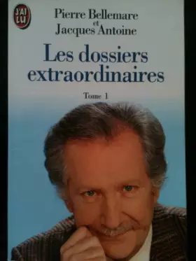 Couverture du produit · Les dossiers extraordinaires, Tome 1 :