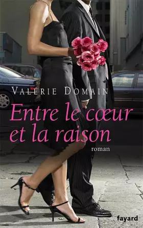 Couverture du produit · Entre le coeur et la raison