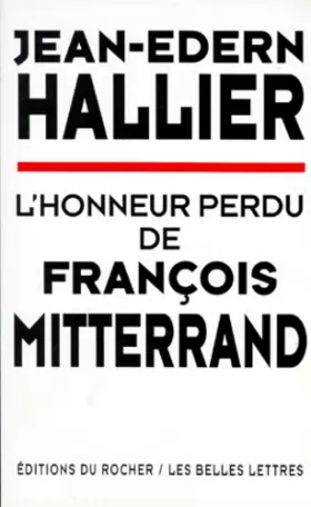 Couverture du produit · L'honneur perdu de François Mitterrand
