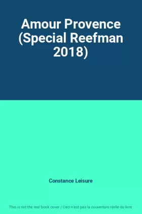 Couverture du produit · Amour Provence (Special Reefman 2018)