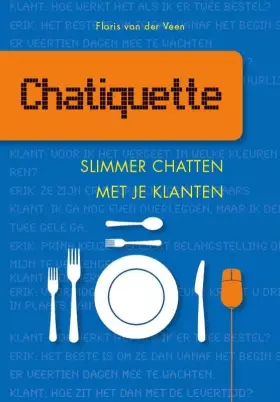 Couverture du produit · Chatiquette: slimmer chatten met je klanten