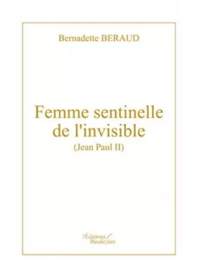 Couverture du produit · Femme sentinelle de l'invisible (Jean Paul II)