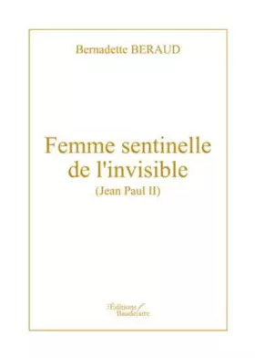 Couverture du produit · Femme sentinelle de l'invisible (Jean Paul II)