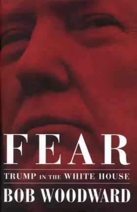 Couverture du produit · Fear: Trump in the White House