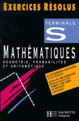 Couverture du produit · Exercices résolus : mathématiques terminale S géométrie