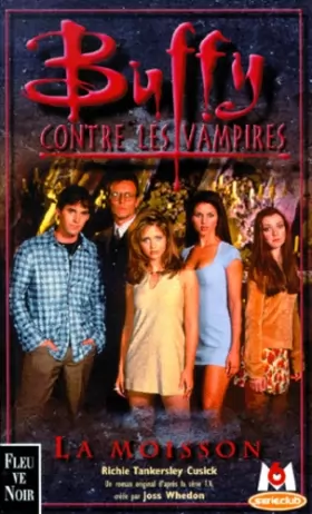 Couverture du produit · Buffy contre les vampires, tome 1 : La Moisson