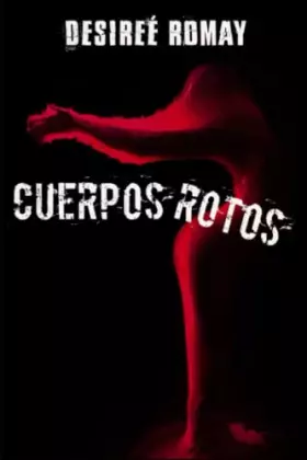 Couverture du produit · Cuerpos rotos