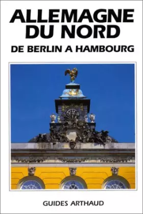 Couverture du produit · Allemagne du Nord : de Berlin à Hambourg
