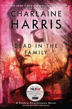 Couverture du produit · Exp Dead in the Family: A Sookie Stackhouse Novel