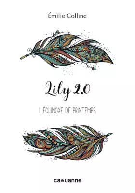 Couverture du produit · Lily 2.0 : Tome 1, Equinoxe de printemps