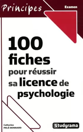 Couverture du produit · 100 Fiches pour réussir sa licence de psychologie