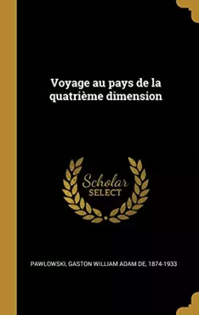 Couverture du produit · Voyage au pays de la quatrième dimension