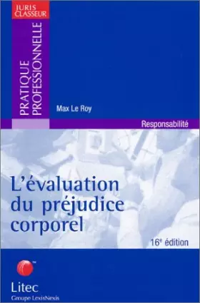 Couverture du produit · L'évaluation du préjudice corporel (ancienne édition)